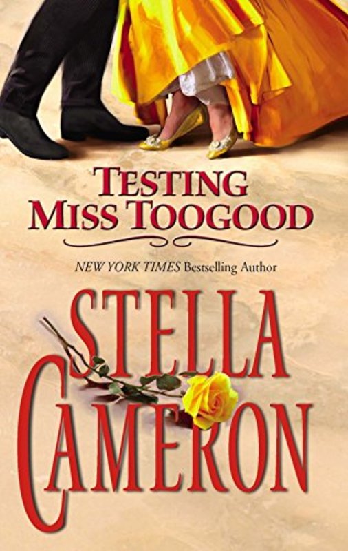Book cover for "Testing Miss Toogood" by Stella Cameron