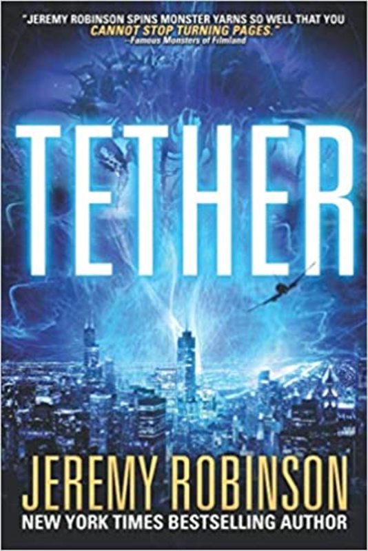 Book cover for "Tether" by Jeremy Robinson