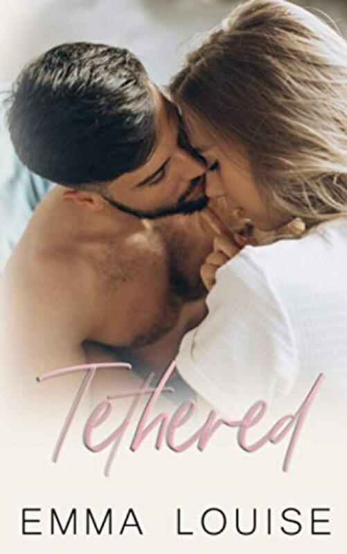 Book cover for "Tethered" by Emma Louise