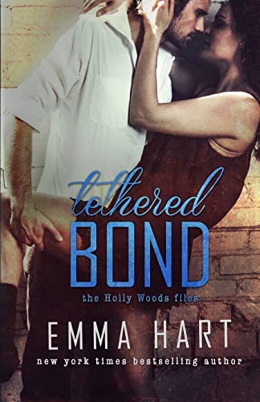 Book cover for "Tethered Bond" by Emma Hart