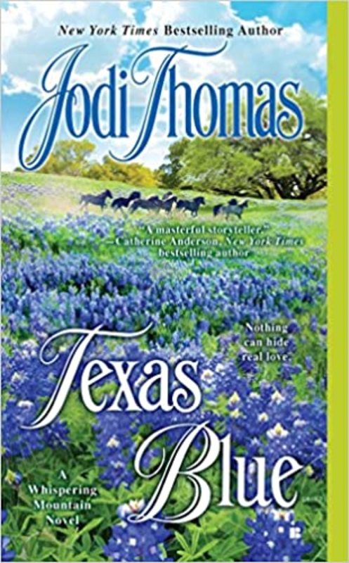 Book cover for "Texas Blue" by Jodi Thomas