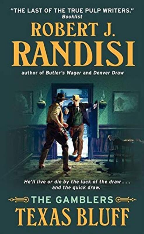 Book cover for "Texas Bluff" by Robert J Randisi