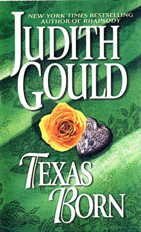 Book cover for "Texas Born" by Judith Gould
