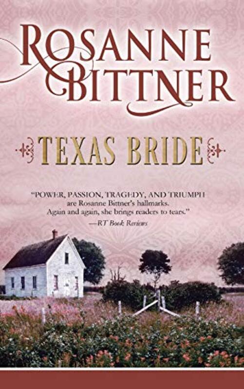 Book cover for "Texas Bride" by Rosanne Bittner