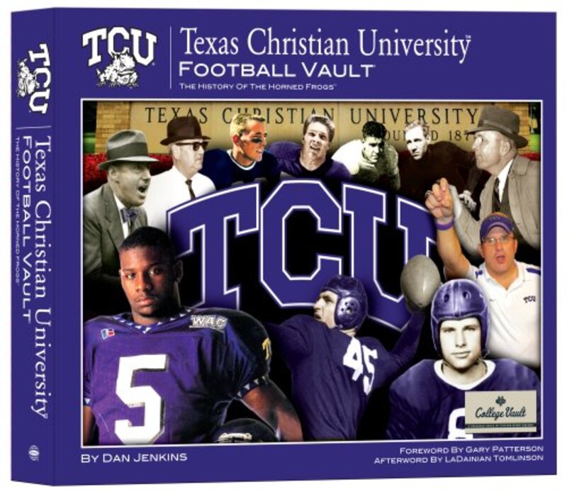 Book cover for "Texas Christian University Football Vault" by Dan Jenkins