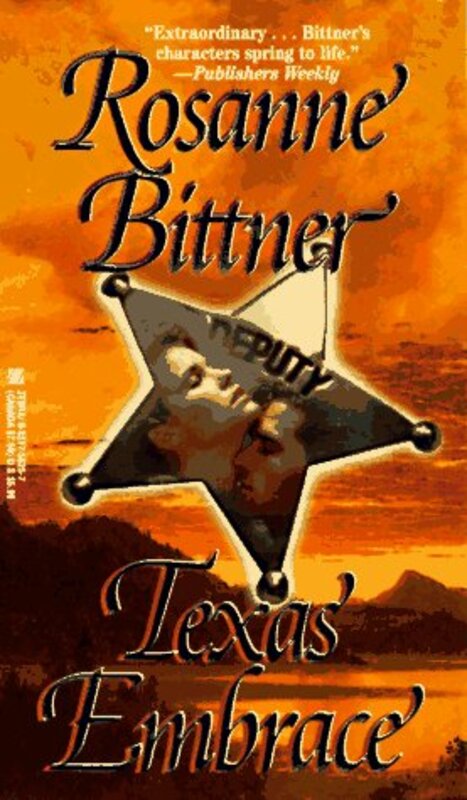 Book cover for "Texas Embrace" by Rosanne Bittner