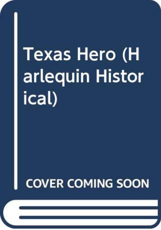 Book cover for "Texas Hero" by Ruth Langan