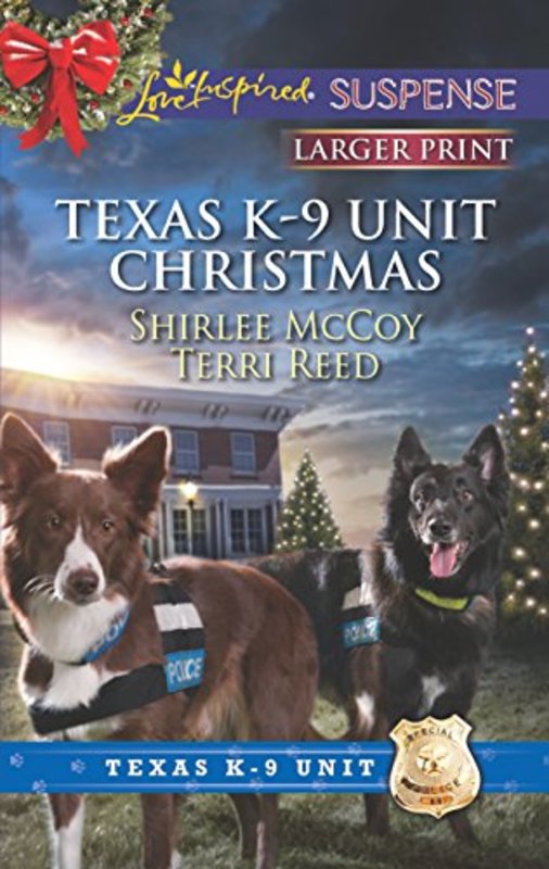 Book cover for "Texas K-9 Unit Christmas" by Shirlee McCoy