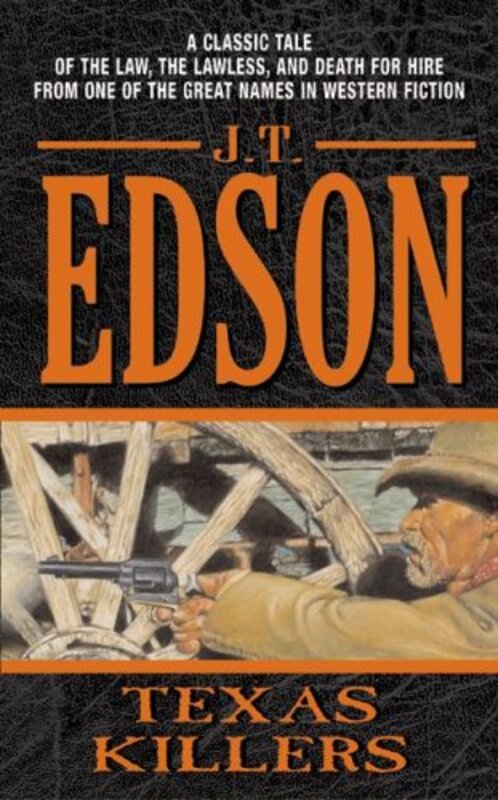 Book cover for "Texas Killers" by JT Edson