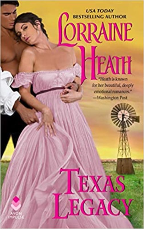 Book cover for "Texas Legacy" by Lorraine Heath
