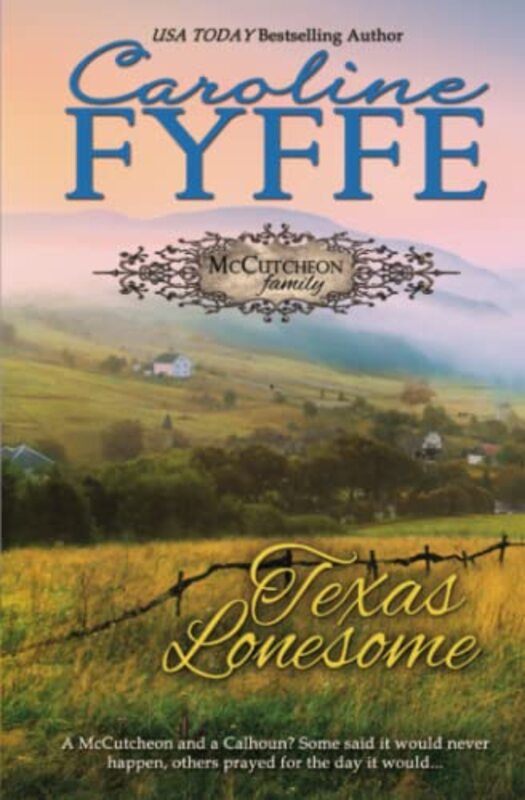 Book cover for "Texas Lonesome" by Caroline Fyffe