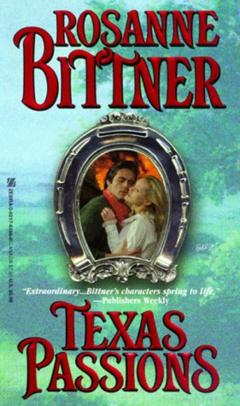 Book cover for "Texas Passions" by Rosanne Bittner