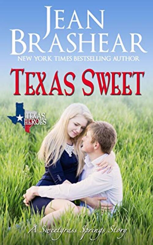 Book cover for "Texas Sweet" by Jean Brashear