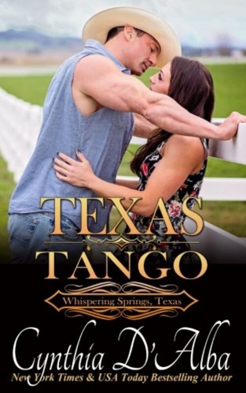 Book cover for "Texas Tango" by Cynthia D'Alba