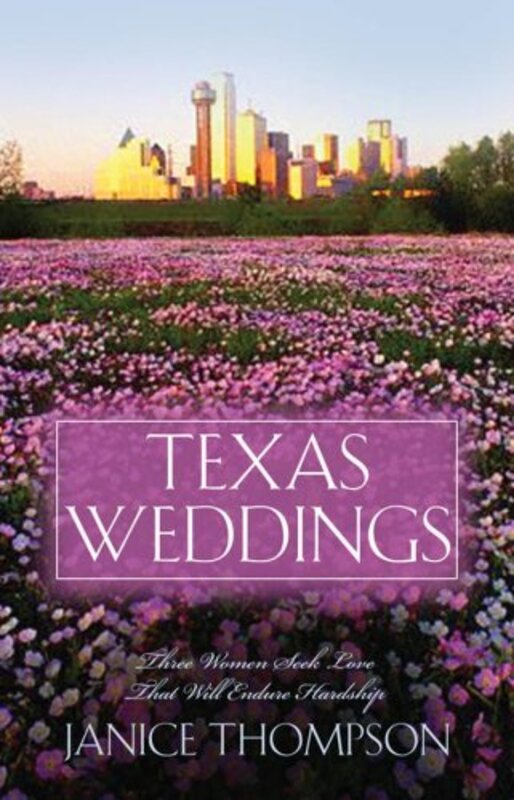 Book cover for "Texas Weddings" by Janice Thompson