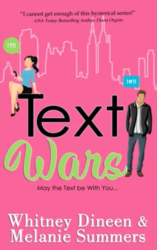 Book cover for "Text Wars" by Whitney Dineen