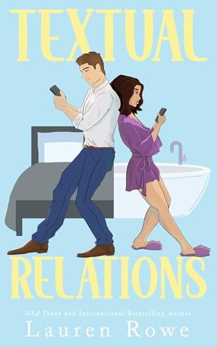 Book cover for "Textual Relations" by Lauren Rowe