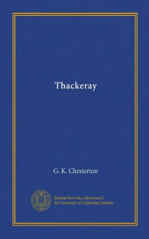 Book cover for "Thackeray" by Gilbert Keith Chesterton