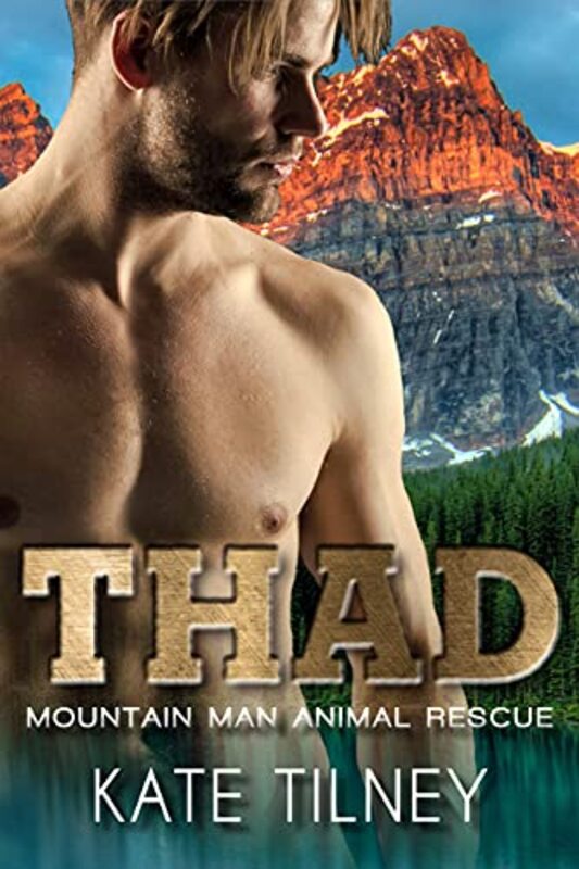 Book cover for "Thad" by Kate Tilney