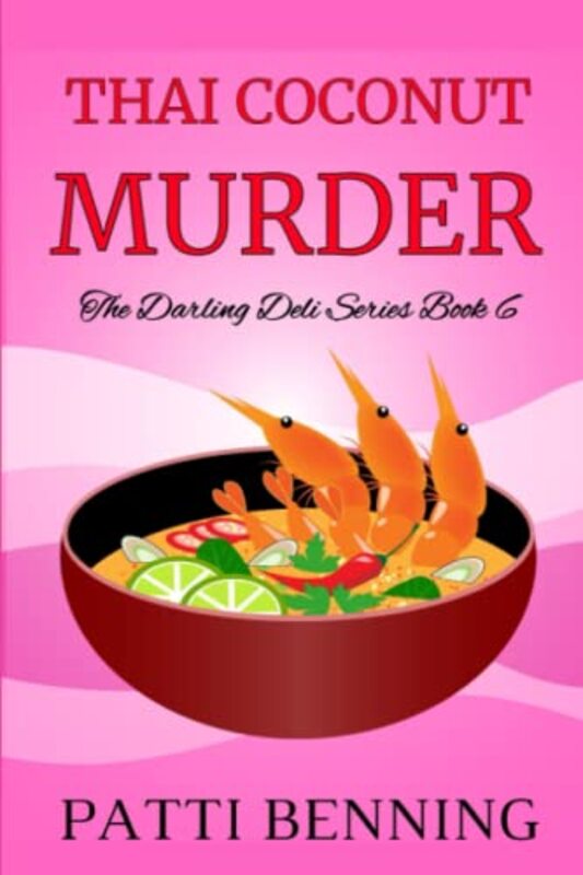 Book cover for "Thai Coconut Murder" by Patti Benning