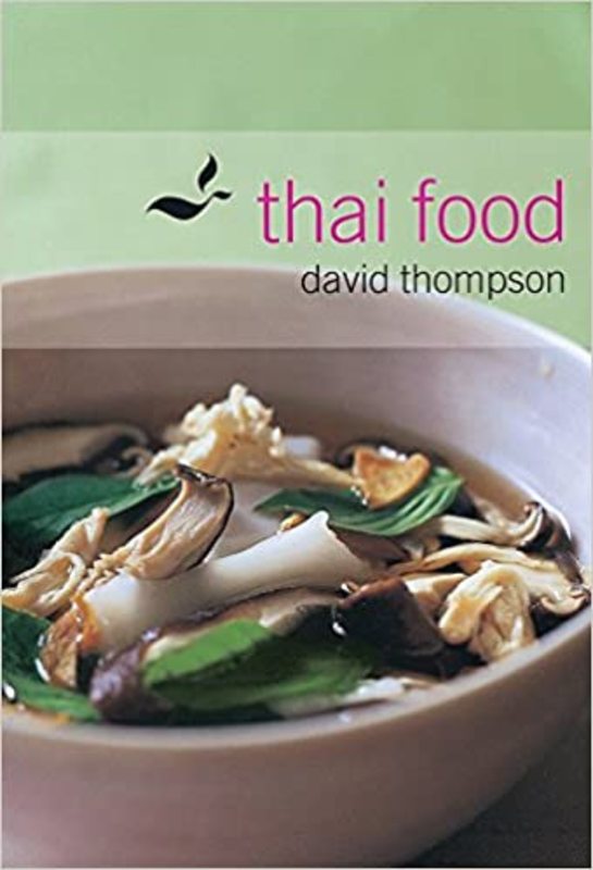 Book cover for "Thai Food" by David Thompson