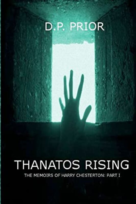 Book cover for "Thanatos Rising" by Derek Prior