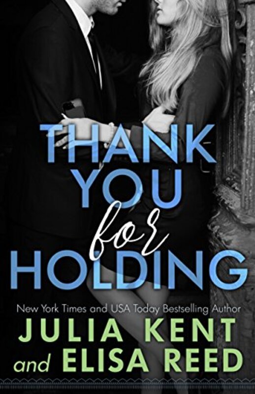 Book cover for "Thank You for Holding" by Julia Kent