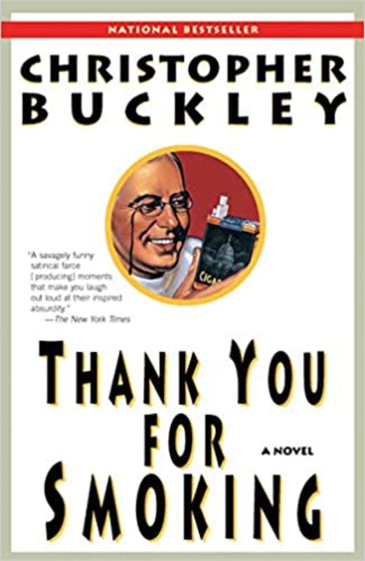 Book cover for "Thank You for Smoking" by Christopher Buckley