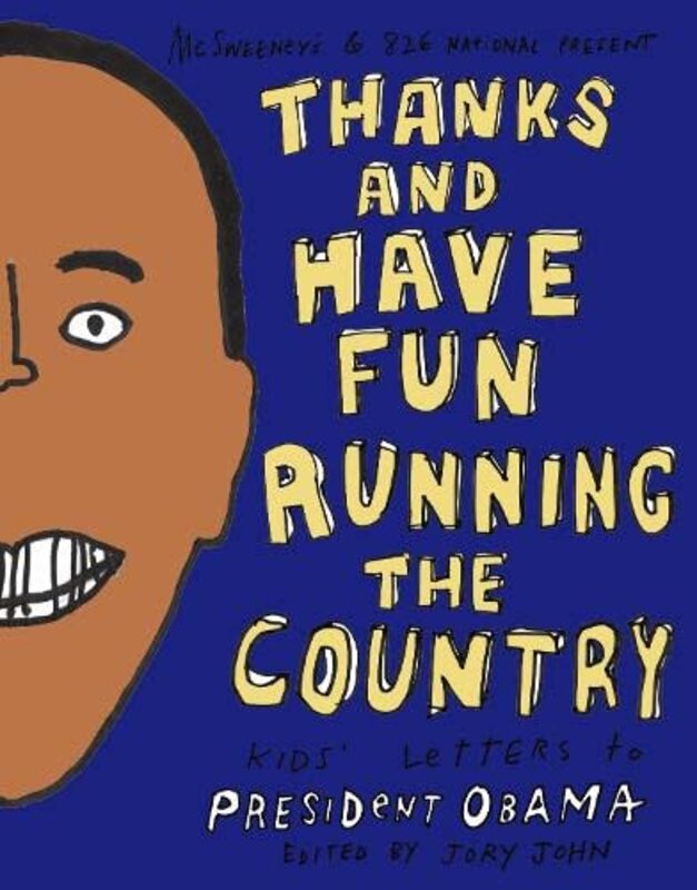 Book cover for "Thanks and Have Fun Running the Country" by Jory John
