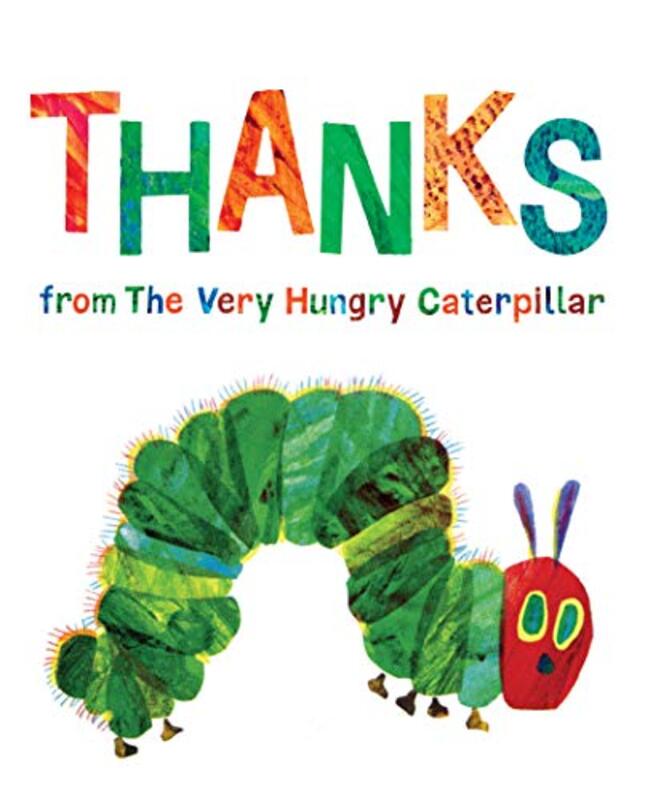 Book cover for "Thanks from the Very Hungry Caterpillar" by Eric Carle