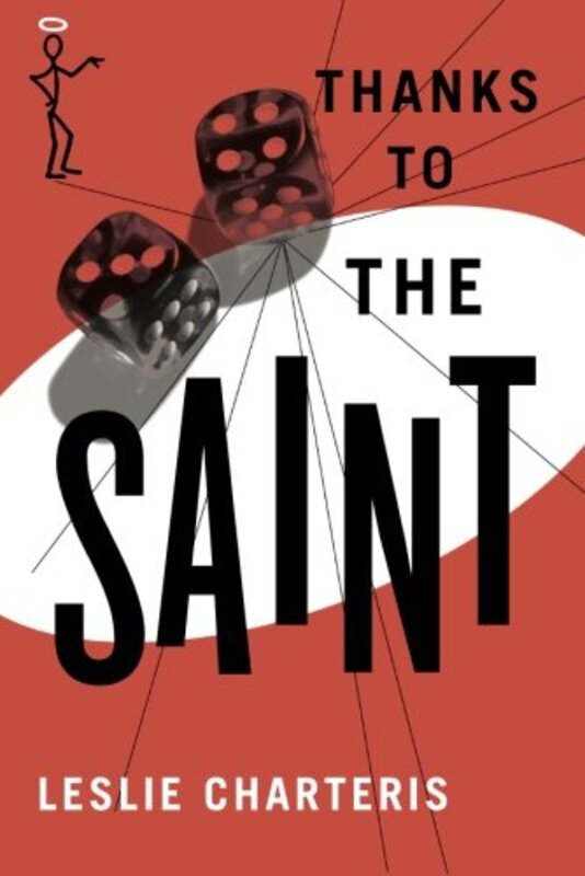 Book cover for "Thanks to the Saint" by Leslie Charteris
