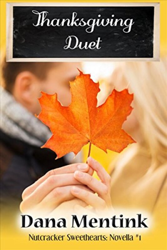 Book cover for "Thanksgiving Duet" by Dana Mentink