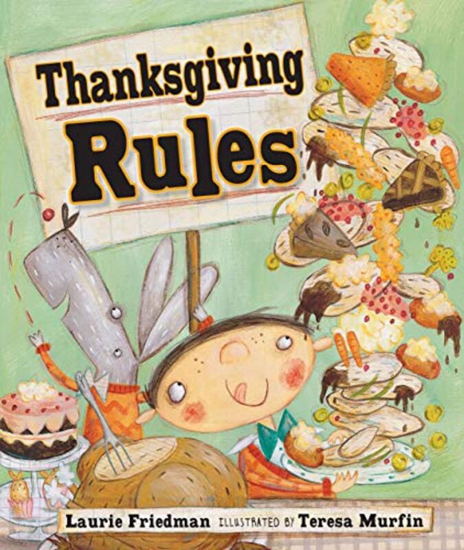 Book cover for "Thanksgiving Rules" by Laurie Friedman