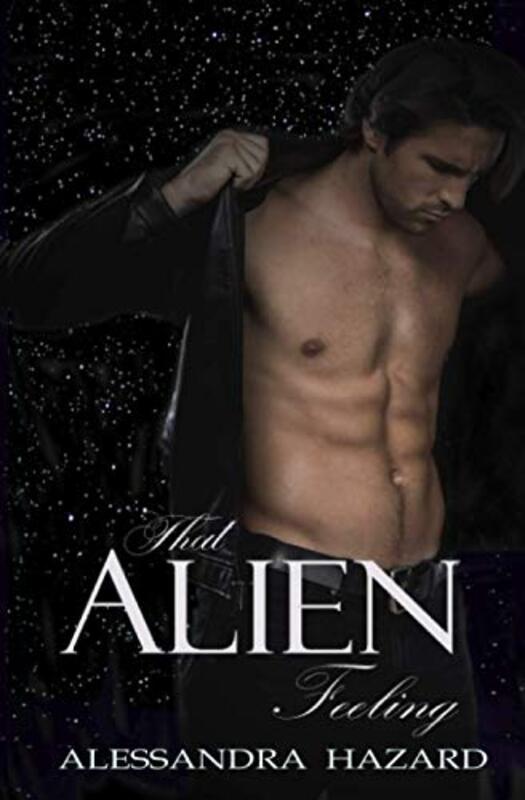 Book cover for "That Alien Feeling" by Alessandra Hazard