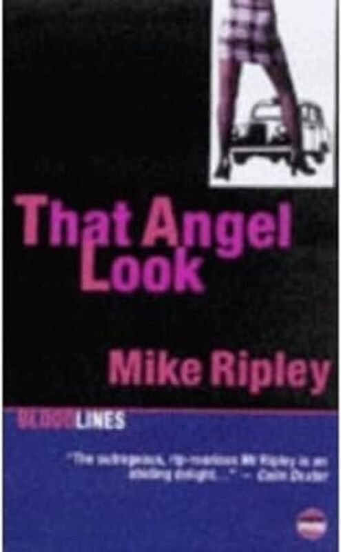Book cover for "That Angel Look" by Mike Ripley