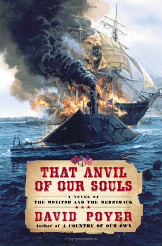 Book cover for "That Anvil Of Our Souls" by David Poyer