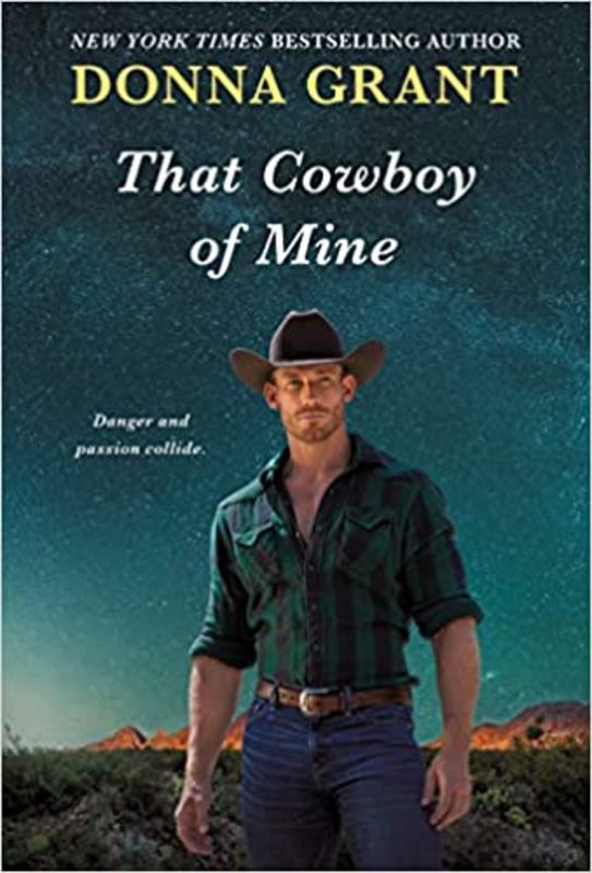 Book cover for "That Cowboy of Mine" by Donna Grant