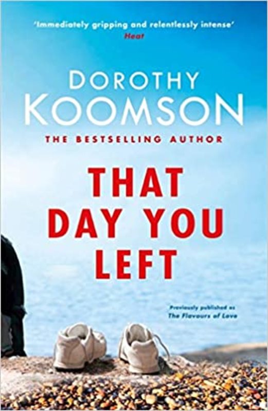 Book cover for "That Day You Left" by Dorothy Koomson
