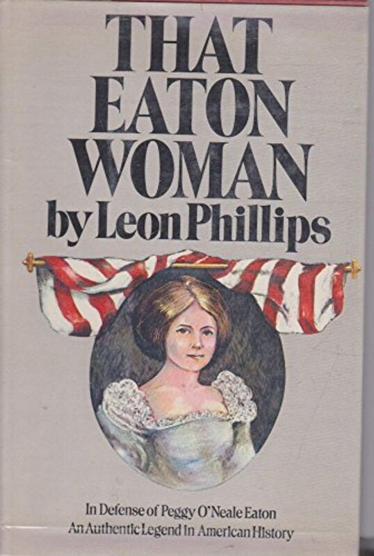 Book cover for "That Eaton Woman" by Noel Gerson