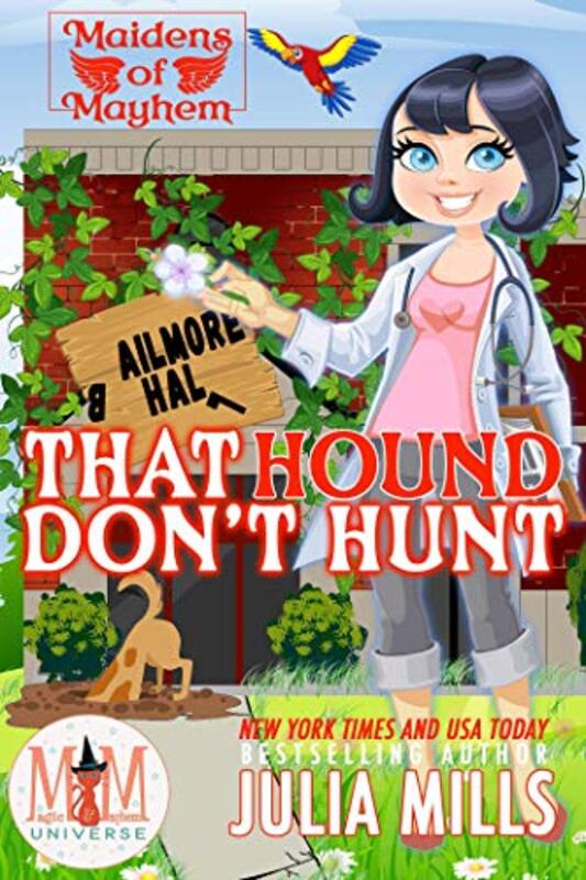 Book cover for "That Hound Don't Hunt" by Julia Mills