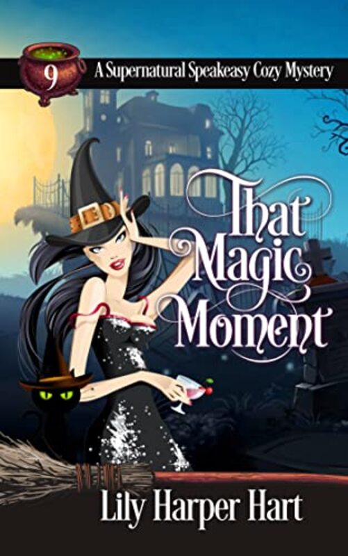 Book cover for "That Magic Moment" by Lily Harper Hart