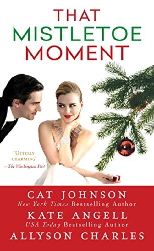 Book cover for "That Mistletoe Moment" by Cat Johnson