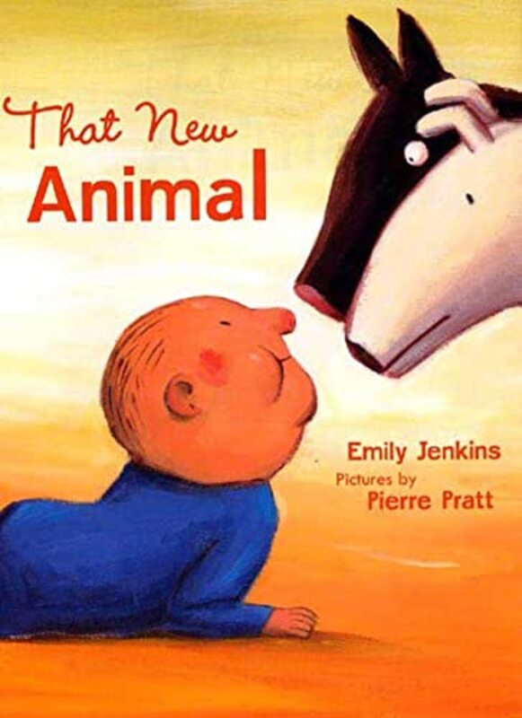 Book cover for "That New Animal" by Emily Jenkins