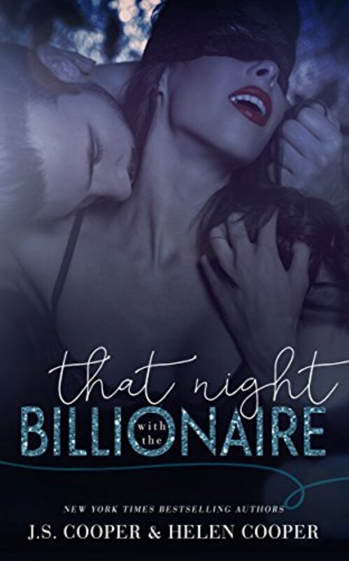 Book cover for "That Night With the Billionaire" by JS Cooper