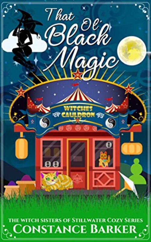 Book cover for "That Ol' Black Magic" by Constance Barker