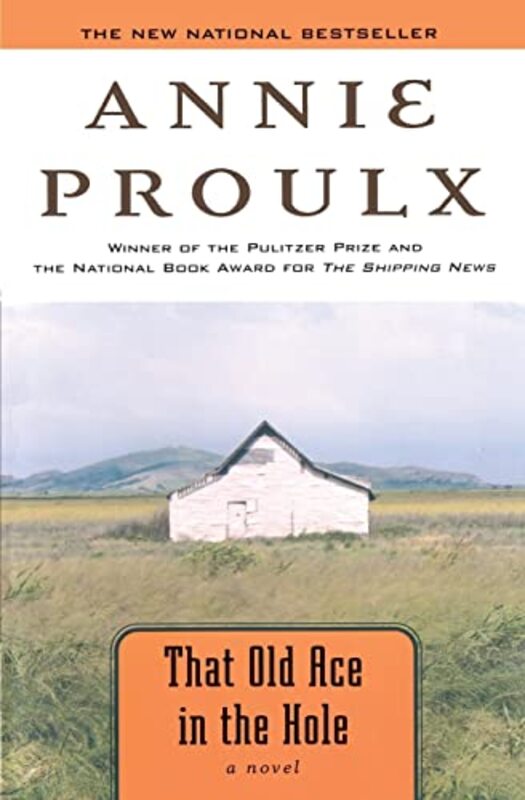 Book cover for "That Old Ace in the Hole" by Annie Proulx