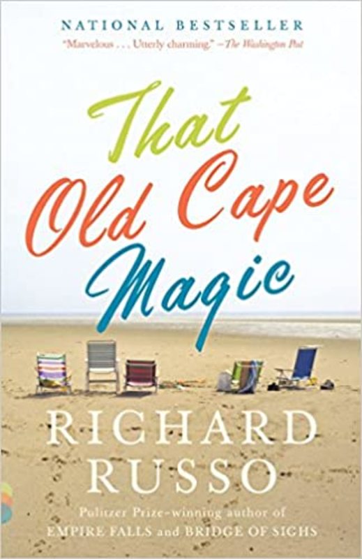 Book cover for "That Old Cape Magic" by Richard Russo
