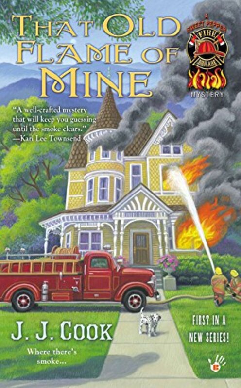 Book cover for "That Old Flame of Mine" by JJ Cook