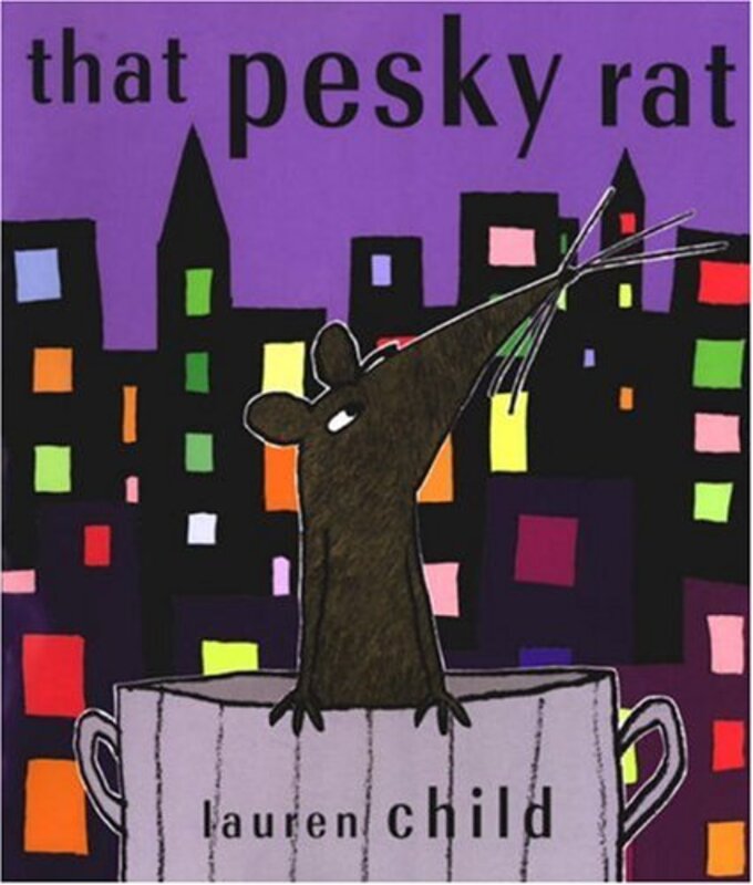 Book cover for "That Pesky Rat" by Lauren Child