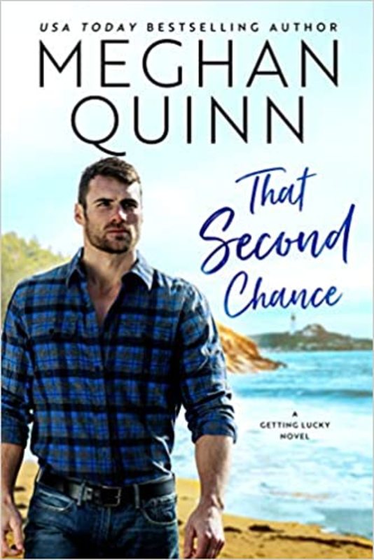Book cover for "That Second Chance" by Meghan Quinn
